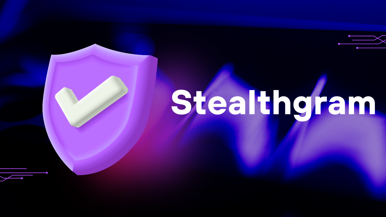 stealthgram