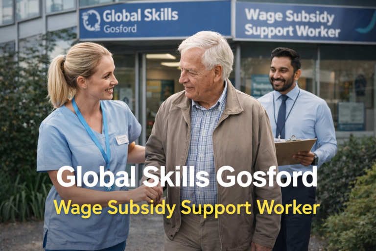 global skills gosford wage subsidy support worker