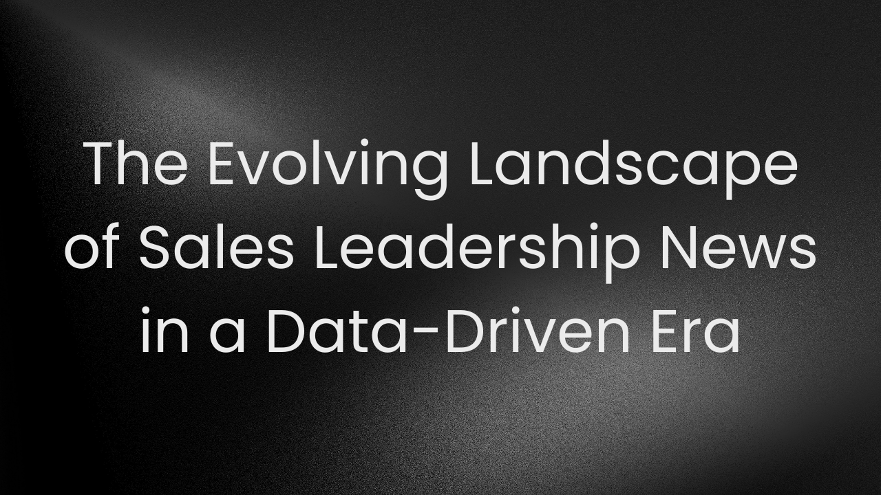 sales leadership news