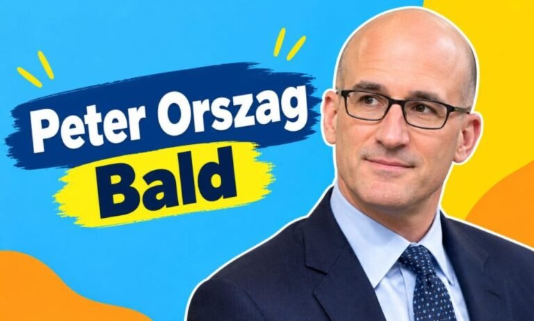 Peter Orszag Bald: Career, Public Image, and Personal Style